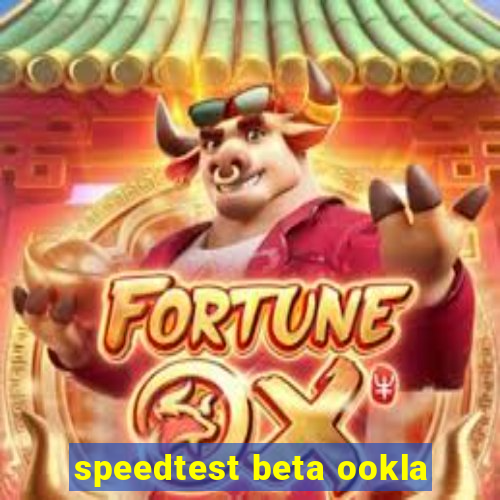 speedtest beta ookla